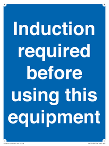 Induction required before using this equipment